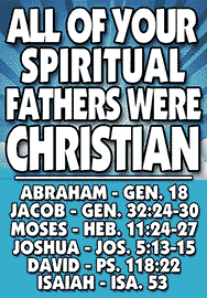 ALL OF YOUR SPIRITUAL FATHERS WERE CHRISTIAN