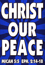 CHRIST OUR PEACE