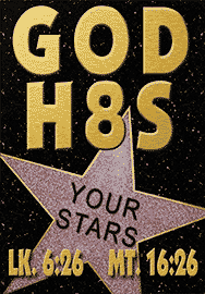 GOD H8S YOUR STARS