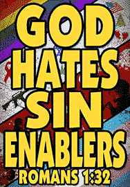 GOD HATES SIN ENABLERS