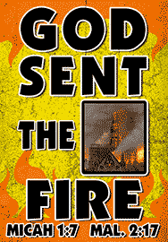 GOD SENT THE FIRE