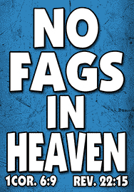 NO FAGS IN HEAVEN