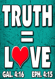 TRUTH = LOVE
