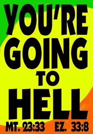 YOU'RE GOING TO HELL